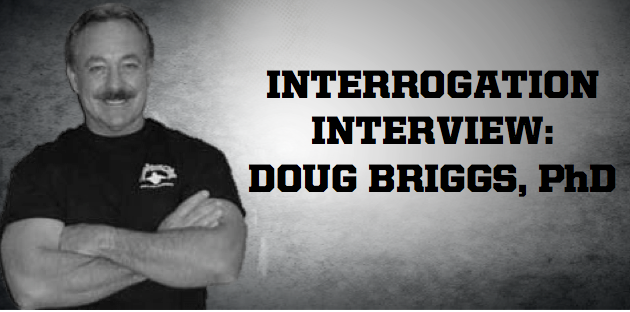 Doug Briggs Interrogation Interview